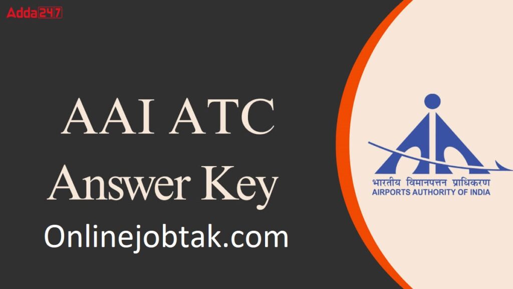 AAI Junior Executive ATC Answer Key
